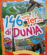 146 Yang Terbesar Tercepat Tertinggi Terkuat di Dunia