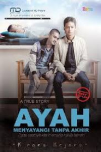 Image of Ayah Menyayangi Tanpa Akhir (edisi Layar Lebar)