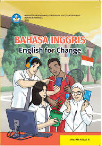 Image of Bahasa Inggris: English for Change untuk SMA/MA Kelas XI