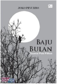 Image of Baju Bulan Seuntai Puisi Pilihan