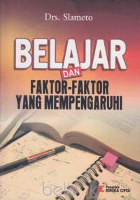 Image of Belajar dan Faktor-Faktor Yang Mempengaruhinya