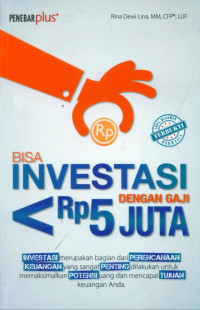 BISA INVESTASI DENGAN GAJI < Rp 5 JUTA