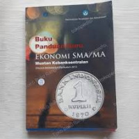 Buku panduan guru Ekonomi SMA/MA Muatan Kebanksentralan