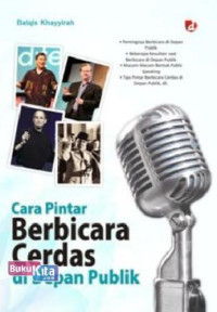 Cara Pintar Berbicara Cerdas di Depan Publik