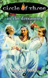 Circle of Three In the Dreaming