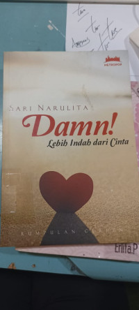 Damn! Lebih indah dari Cinta