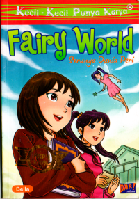 Image of Fairy World: Serunya Dunia Peri