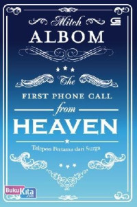 First Phone Call from Heaven