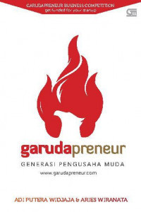 Garuda preneur: generasi pengusaha muda