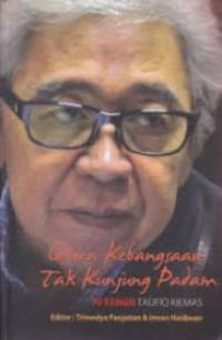 Gelora Kebangsaan Tak Kunjung Padam
