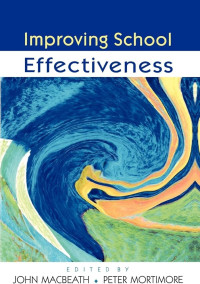 Improving School Effectiveness = Memperbaiki Efektivitas Sekolah