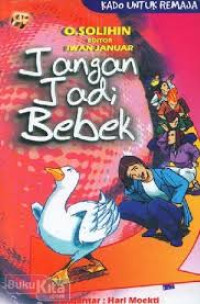 Jangan Jadi Bebek