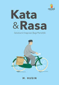 Kata & rasa : sebuah inspirasi untuk pendidik