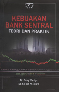 Image of Kebijakan Bank Sentral : Teori dan Praktik