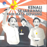 Image of Kenali sejarahmu raih masa depanmu