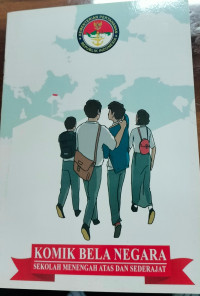 Komik Bela Negara : Sekolah Menengah Atas dan sederajat
