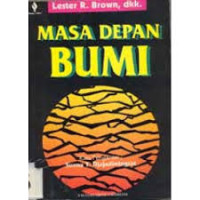 MASA DEPAN BUMI