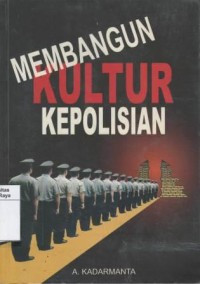Image of Membangun Kultur Kepolisian