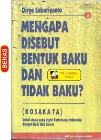 Image of Mengapa Disebut Bentuk Baku dan Tidak Baku?