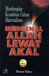 Mengenal Allah Lewat Akal