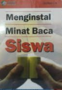 Image of Menginstal Minat Baca Siswa