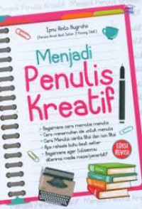 Image of Menjadi penulis kreatif