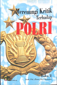 Merenungi kritik terhadap polri : buku 2