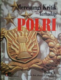 Merenungi Kritik Terhadap Polri : Buku 2