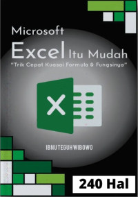 MICROSOFT EXCEL ITU MUDAH