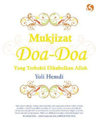 Mukjizat Doa-Doa yang Terbukti Dikabulkan Allah
