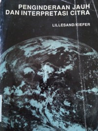 Image of PENGINDERAAN JAUH DAN INTERPRETASI CITRA