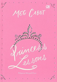 Princess lessons : Pelajaran menjadi putri
