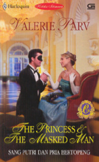 The Princess & The Masked Man