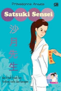 Image of Satsuki Sensei Dan Kisah-Kisah Lain Tentang Cinta Dan Harapan