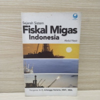 Image of Sejarah sistem fiskal migas Indonesia