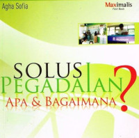 Image of Solusi Pegadaian: Apa dan Bagaimana?