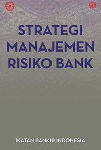 Image of Strategi Manajemen Risiko Bank