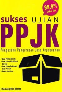 Sukses Ujian PPJK