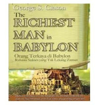 The richest man in Babylon :orang terkaya di Babylon