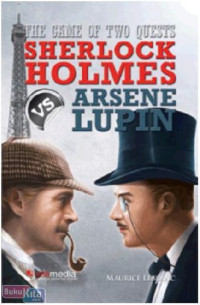 Image of The Game of Two Quests : Sherlock Holmes VS Arsene Lupin