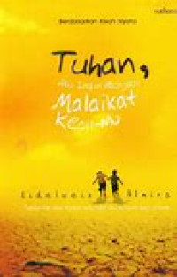 Tuhan, Aku Ingin Menjadi Malaikat Kecil-Mu