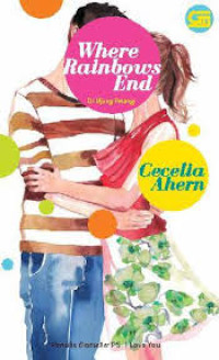Image of Where Rainbows End : Di Ujung Pelangi
