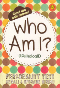 WHO AM I
