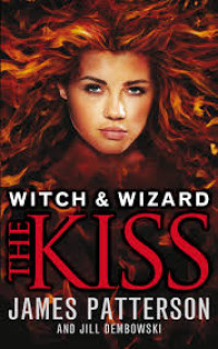 Image of Witch & Wizard The Kiss