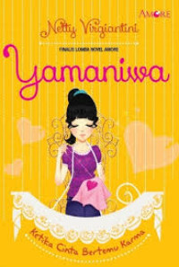 Image of Yamaniwa : Ketika Cinta Bertemu Karma