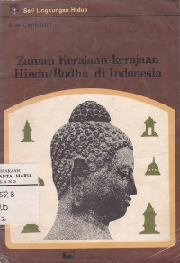 Zaman Kerajaan Kerajaan Hindu/Budha di Indonesia