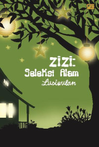 Image of ZIZI: Seleksi Alam
